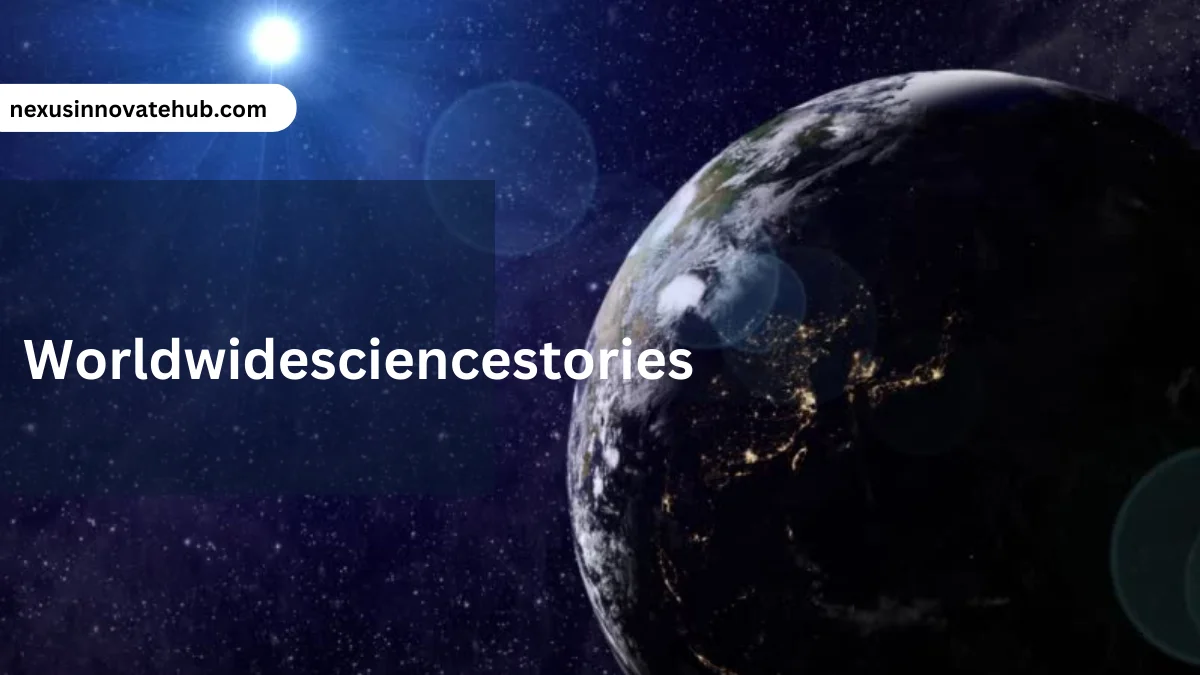 Worldwidesciencestories